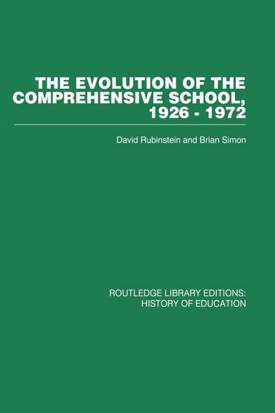 The Evolution of the Comprehensive School
