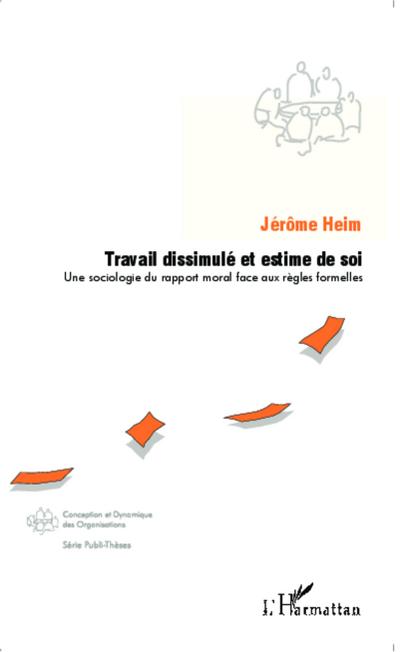 Travail dissimulé et estime de soi