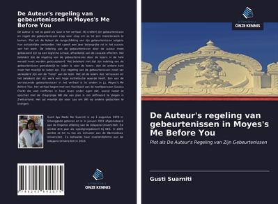 De Auteur’s regeling van gebeurtenissen in Moyes’s Me Before You