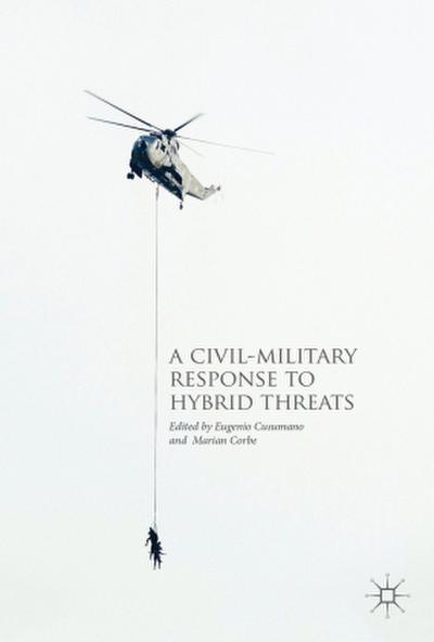 A Civil-Military Response to Hybrid Threats