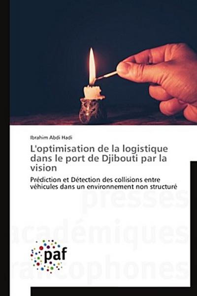 L’optimisation de la logistique dans le port de Djibouti par la vision