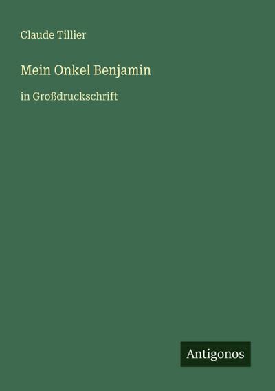 Mein Onkel Benjamin