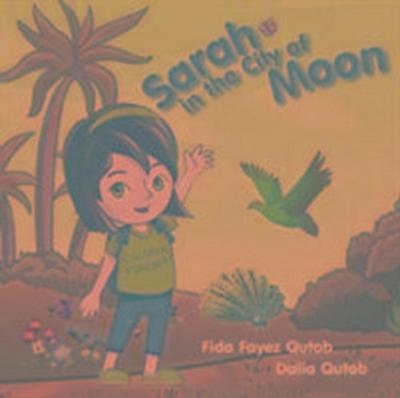 Sarah in the City of Moon