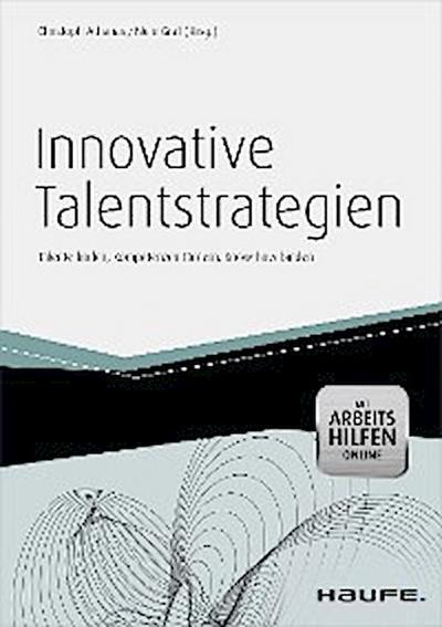 Innovative Talentstrategien - inkl.  Arbeitshilfen online
