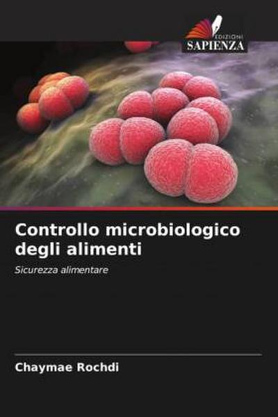 Controllo microbiologico degli alimenti