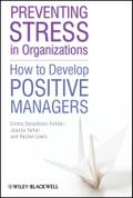 Preventing Stress in Organizations