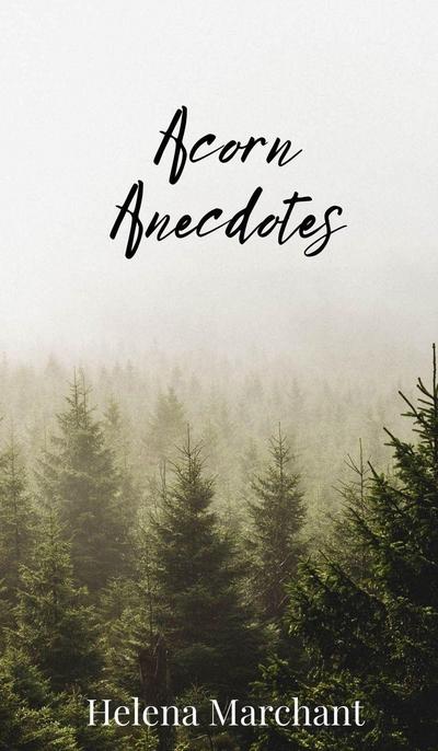Acorn Anecdotes