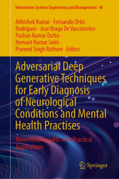 Adversarial Deep Generative Techniques for Early Diagnosis of Neurological Conditions and Mental Health Practises