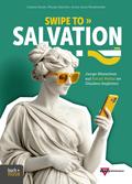 Swipe to Salvation?!