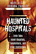 Haunted Hospitals