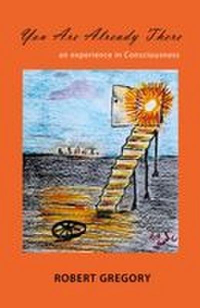 You Are Already There