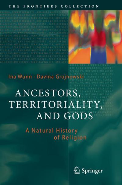 Ancestors, Territoriality, and Gods