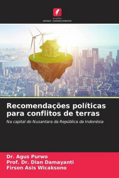 Recomendações políticas para conflitos de terras