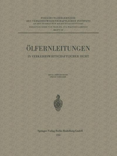 Ölfernleitungen in verkehrswirtschaftlicher Sicht