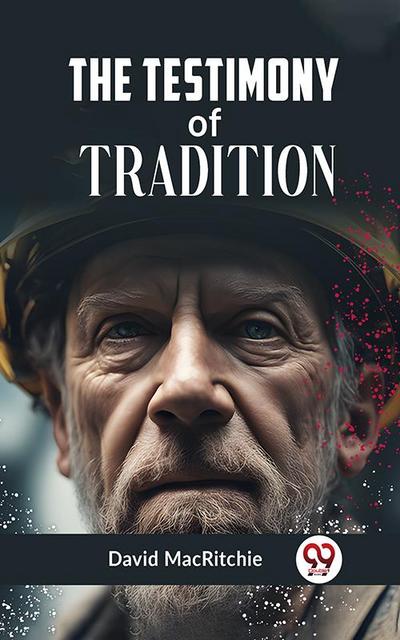 The Testimony of Tradition