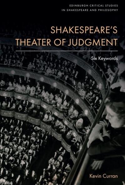 Shakespeare’s Theater of Judgment