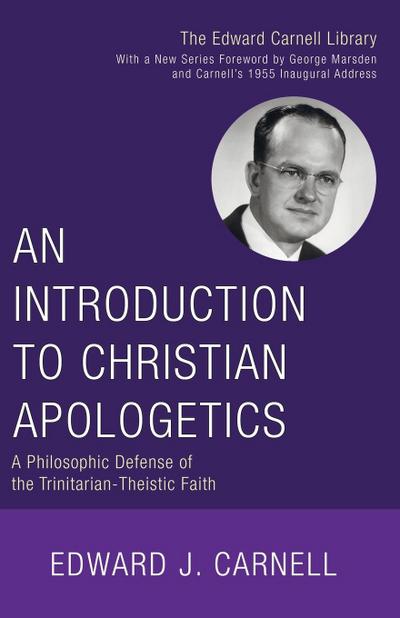 An Introduction to Christian Apologetics
