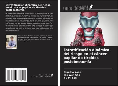 Estratificación dinámica del riesgo en el cáncer papilar de tiroides poslobectomía