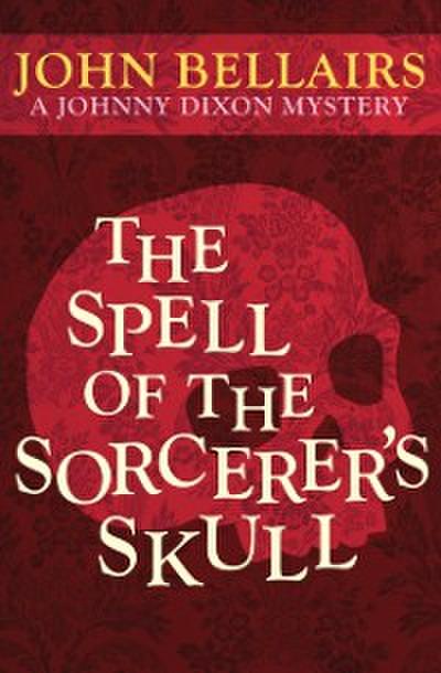 Spell of the Sorcerer’s Skull
