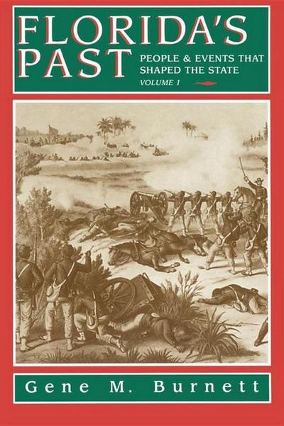 Florida’s Past, Vol 1