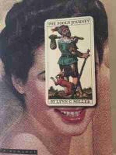 The Fool’s Journey: A Romance