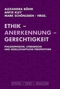 Ethik, Anerkennung, Gerechtigkeit