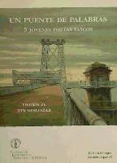 Un puente de palabras : 5 jóvenes poetas vascos