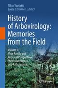 History of Arbovirology: Memories from the Field
