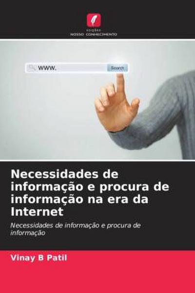 Necessidades de informação e procura de informação na era da Internet