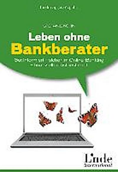 Kühn, S: Leben ohne Bankberater