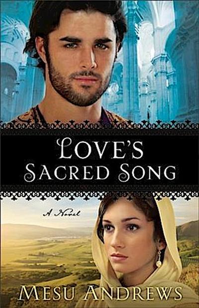 Love’s Sacred Song ( Book #2)