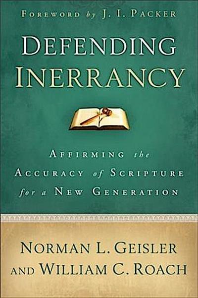 Defending Inerrancy