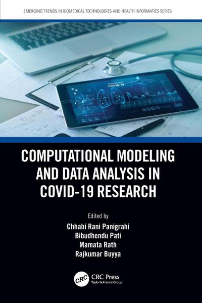 Computational Modeling and Data Analysis in COVID-19 Research