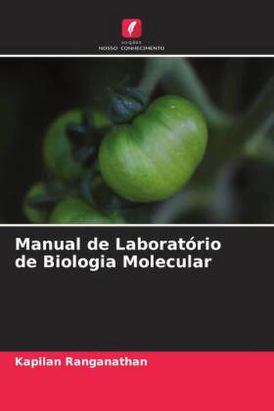 Manual de Laboratório de Biologia Molecular