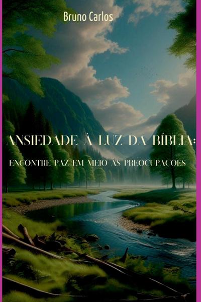 Ansiedade À Luz Da Bíblia