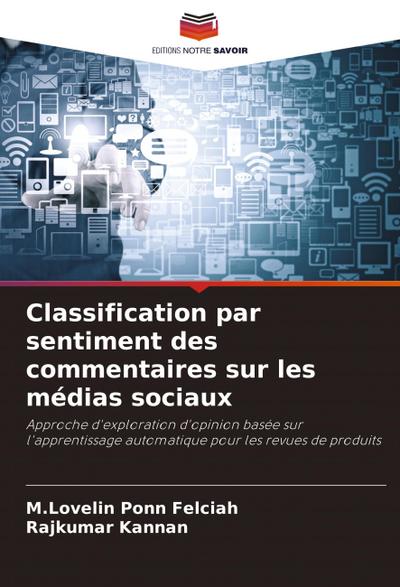 Classification par sentiment des commentaires sur les médias sociaux