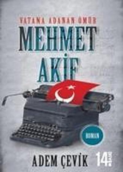 Vatana Adanan Ömür Mehmet Akif