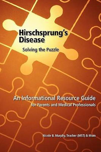 HIrschsprung’s Disease - Solving the Puzzle