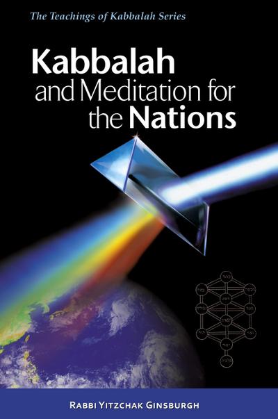 Kabbalah and Meditation for the Nations