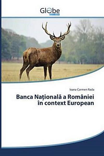 Banca Na¿ional¿ a României în context European