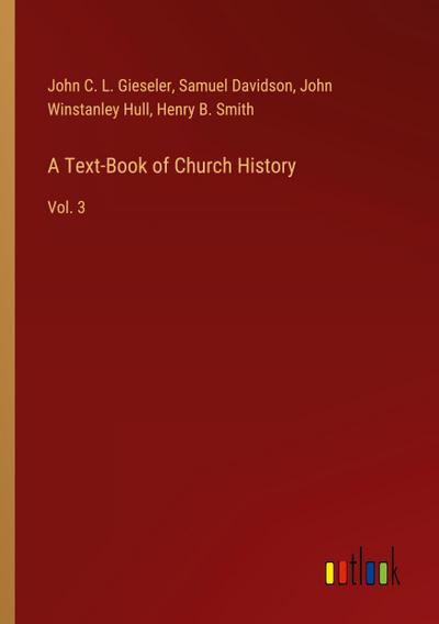 A Text-Book of Church History