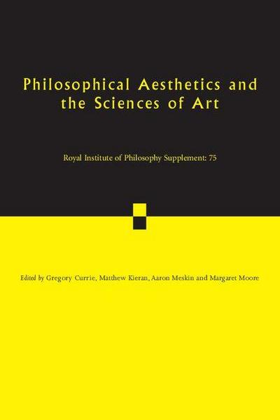 Philosophical Aesthetics and the Sciences of Art