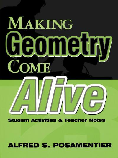 Making Geometry Come Alive