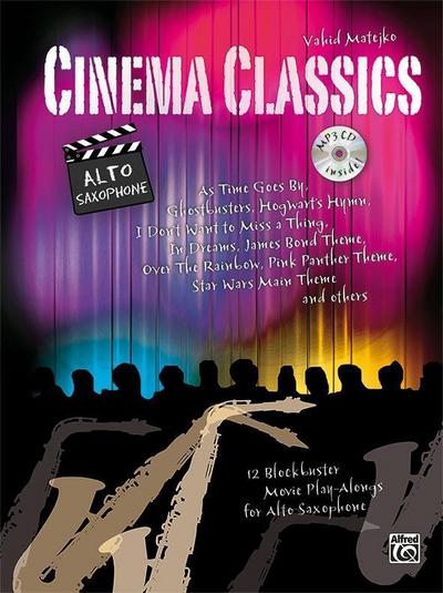 Cinema Classics / Cinema Classics for Alto Sax, m. 1 Audio-CD