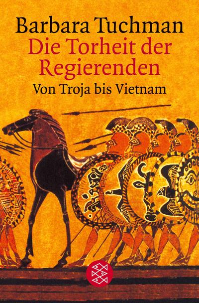 Die Torheit der Regierenden