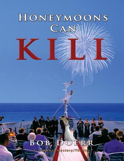 Honeymoons Can Kill