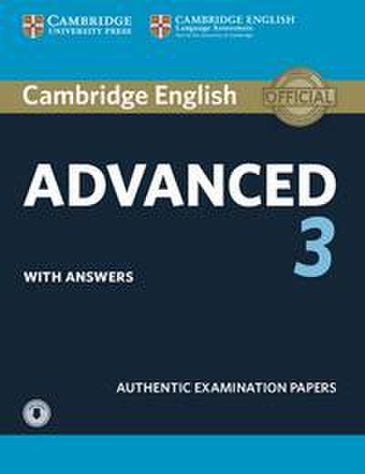 Cambridge English Advanced 3. Student’s Book with answers and downloadable audio