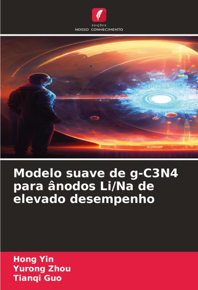 Modelo suave de g-C3N4 para ânodos Li/Na de elevado desempenho