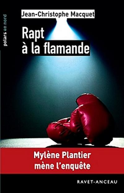 Rapt a la flamande