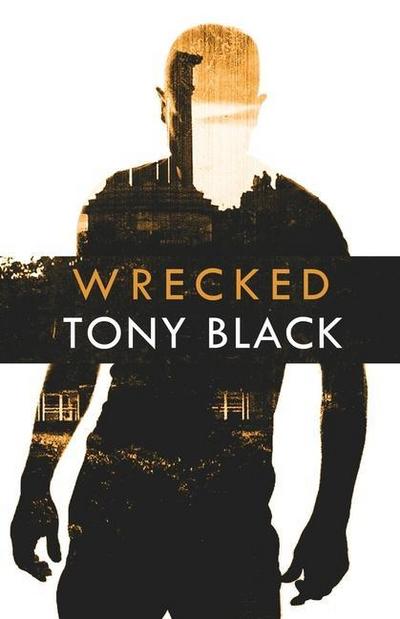 Black, T: WRECKED